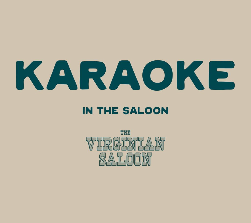 Prominent presentation: "KARAOKE-In The Saloon" logo in green ink on light yellow surface.
