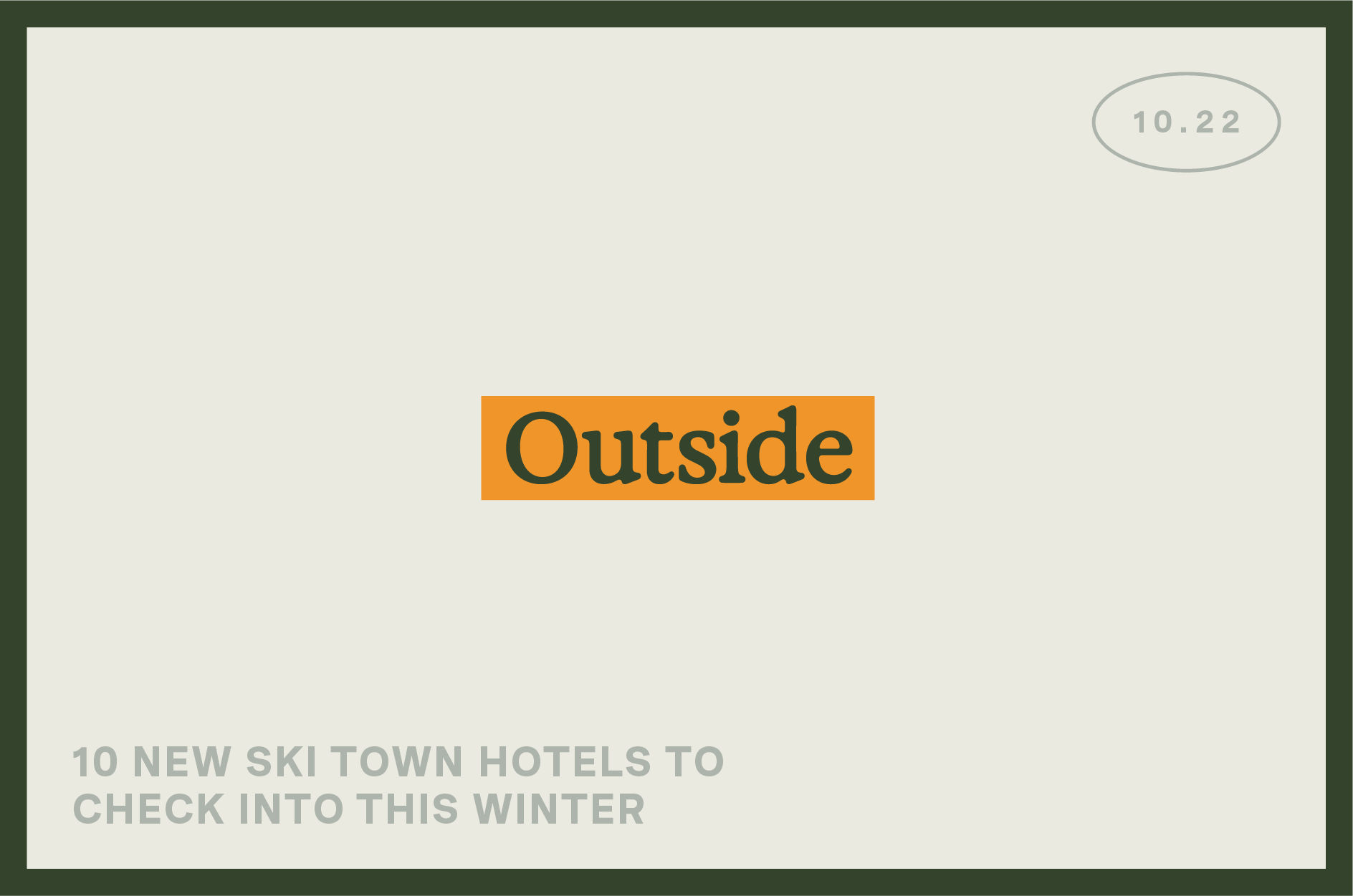 "Outside" banner features "10 New SKI Town Hotels to check into this winter."